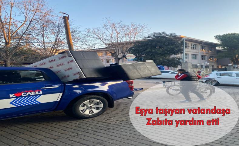 Eşya taşıyan vatandaşa Zabıta yardım etti