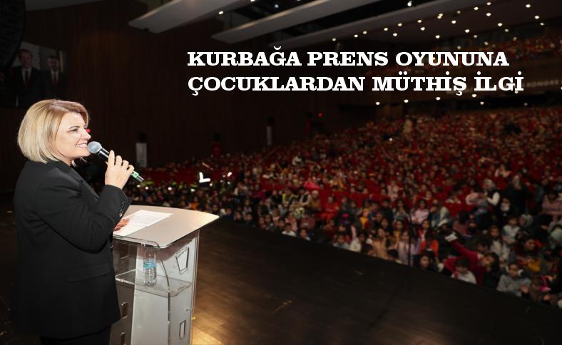 KURBAĞA PRENS OYUNUNA ÇOCUKLARDAN MÜTHİŞ İLGİ